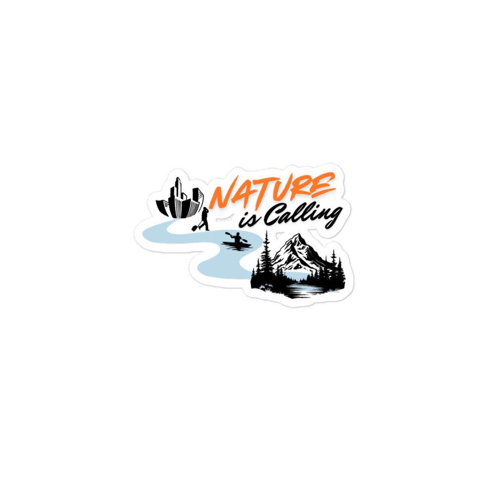 Nature is Calling Sticker