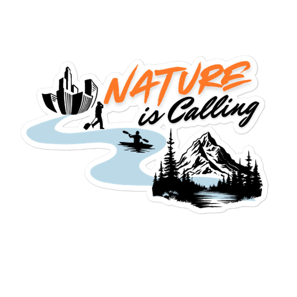 Nature is Calling Sticker